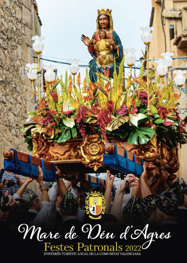 Programa de Fiestas Patronales en Honor a la Mare de Déu d'Agres Programa de Fiestas Patronales en Honor a la Mare de Déu d'Agres