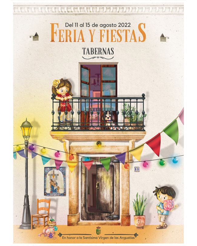 Programa de Feria Y Fiestas en Honor a La Virgen de Las Angustias Patrona de Tabernas Programa de Feria Y Fiestas en Honor a La Virgen de Las Angustias Patrona de Tabernas