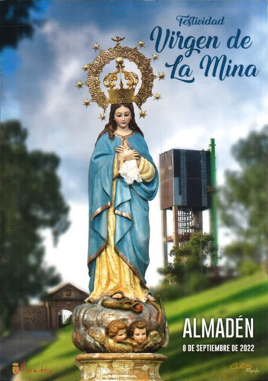 Programa de Festividad Virgen de la Mina en Almadén Programa de Festividad Virgen de la Mina en Almadén