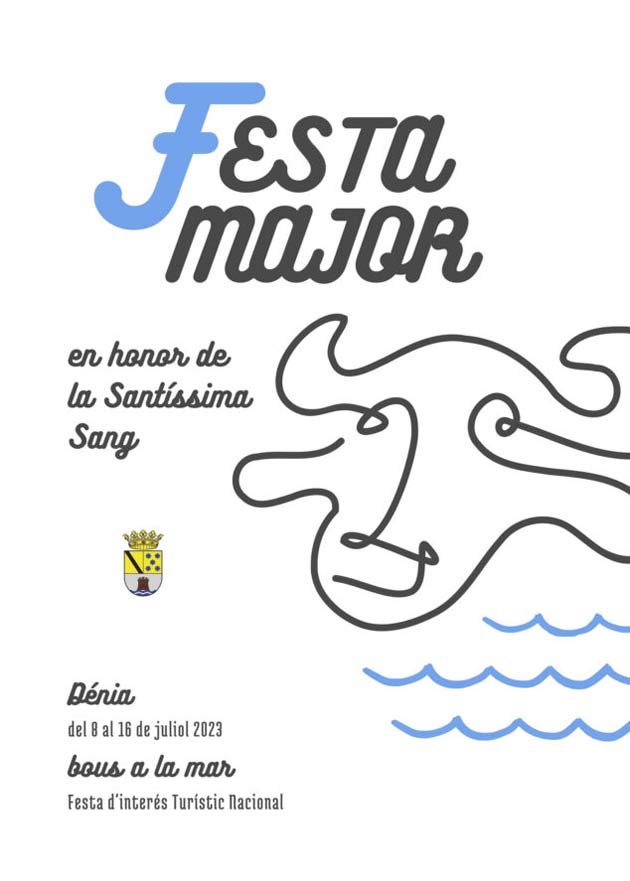 Program of Denia Major Festivities Program of Denia Major Festivities