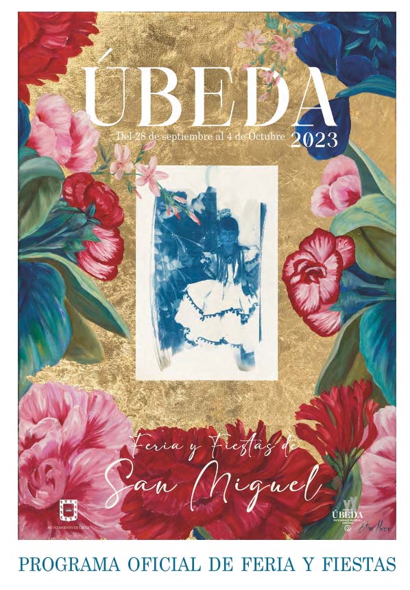 Programa de Feria y Fiestas de San Miguel de Úbeda Programa de Feria y Fiestas de San Miguel de Úbeda